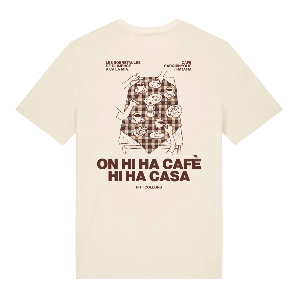 On Hi Ha Cafè, Hi Ha Casa
