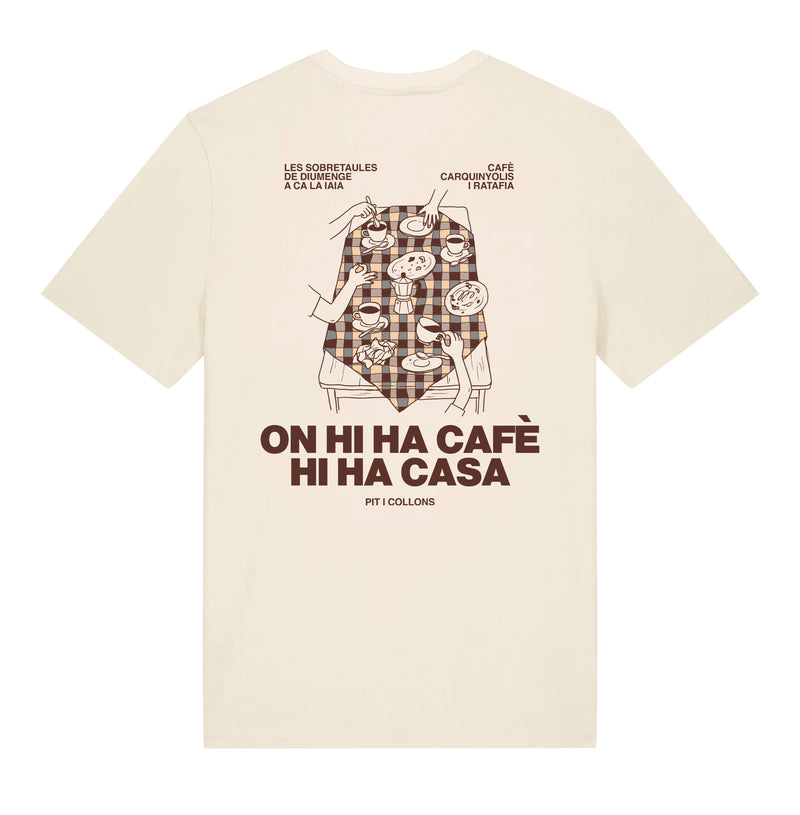 On Hi Ha Cafè, Hi Ha Casa