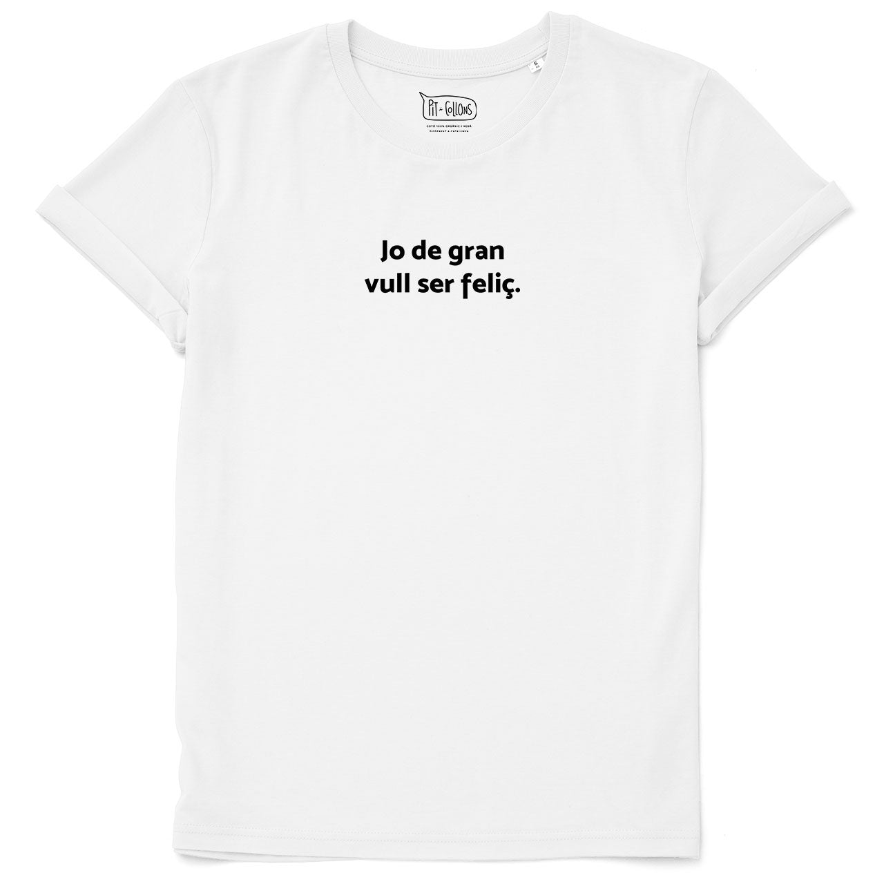 Jo de gran vull ser feliç