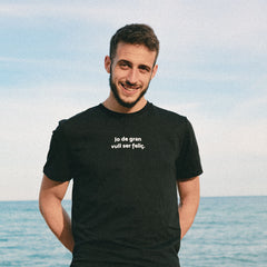 Jo de gran vull ser feliç Unisex